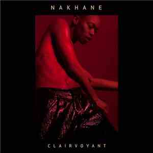 Nakhane - Clairvoyant download flac mp3