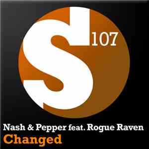 Nash & Pepper feat. Rogue Raven - Changed download flac mp3