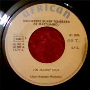 Orchestre Super Tembessa de Matoumbou - Jacquy Lola / Zena download flac mp3