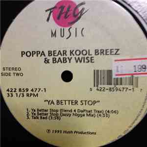 Poppa Bear Kool Breez & Baby Wise - Ya Better Stop download flac mp3