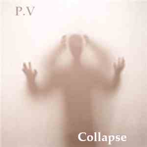 P.V - Collapse download flac mp3