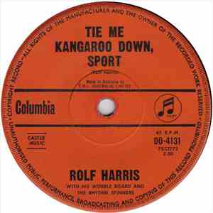 Rolf Harris With His Wobble Board And The Rhythm Spinners - Tie Me Kangaroo Down Sport download flac mp3