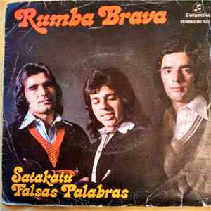 Rumba Brava - Satakatu / Falsas Palabras download flac mp3