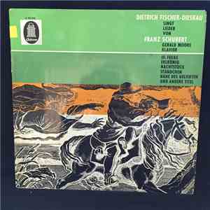 Schubert • Dietrich Fischer-Dieskau • Gerald Moore - Dietrich Fischer-Dieskau Singt Lieder Von Franz Schubert - 111. Folge download flac mp3