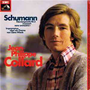 Schumann, Jean-Philippe Collard - Klaviersonate Nr. 3 "Concert Sans Orchestre" / Impromptus Über Ein Thema von Clara Wieck download flac mp3