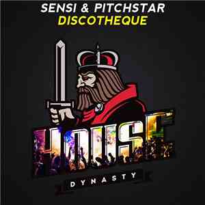 Sensi  & Pitchstar - Discotheque download flac mp3