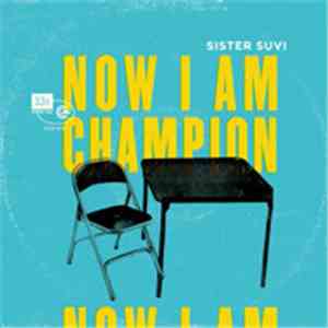 Sister Suvi - Now I Am Champion download flac mp3