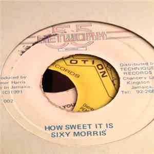 Sixy Morris - How Sweet It Is download flac mp3