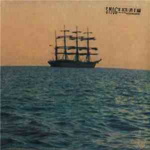 Smog - The Doctor Came At Dawn download flac mp3