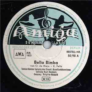 Tanzorchester Leipzig Des Staatlichen Rundfunkkomitees, Kurt HenKels - Bella Bimba / Mein Rhytmus download flac mp3