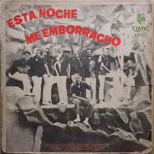 The Beachers - Esta Noche Me Emborracho flac mp3 download