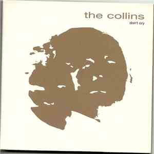 The Collins - Don't Cry download flac mp3