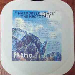 The Hospitals - Hairdryer Peace download flac mp3