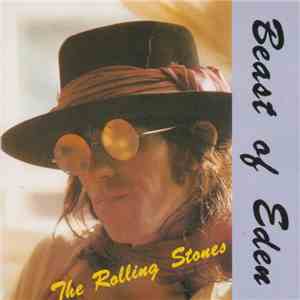 The Rolling Stones - Beast Of Eden download flac mp3