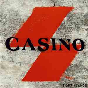 Tigre Blanco - Casino download flac mp3