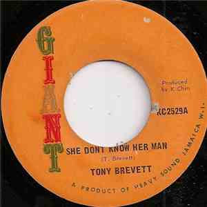 Tony Brevett - She Dont Know Her Man download flac mp3