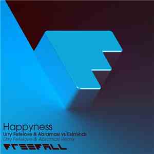 Urry Fefelove & Abramasi Vs Eximinds - Happyness (Urry Fefelove & Abramasi Remix) download flac mp3