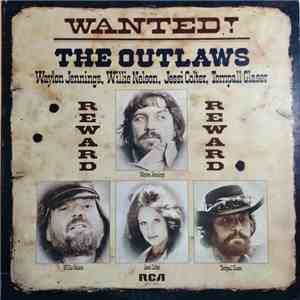 Waylon Jennings, Willie Nelson, Jessi Colter, Tompall Glaser - Wanted! The Outlaws download flac mp3