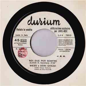 Wess E Dori Ghezzi / Fausto Papetti Sax - Noi Due Per Sempre / Samba Pa Ti download flac mp3