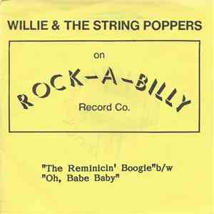 Willie & The String Poppers - The Reminicin' Boogie / Oh, Babe Baby download flac mp3