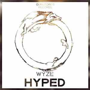 Wyze - Hyped download flac mp3