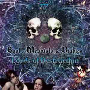 Baal  . Mephisto  & Diablos - Lords Of Destruction download flac mp3