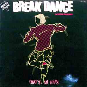 Break Dancers - That's All Folks download flac mp3