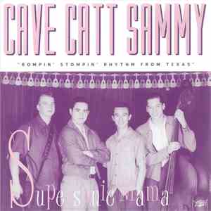 Cave Catt Sammy - Supersonic Mama download flac mp3