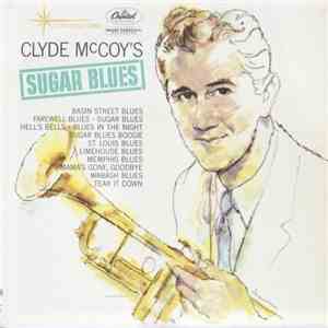 Clyde McCoy And His Orchestra - Sugar Blues download flac mp3