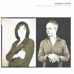 Damon & Naomi - Walking Backwards / The World's Strongest Man download flac mp3