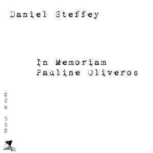 Daniel Steffey - In Memoriam Pauline Oliveros download flac mp3