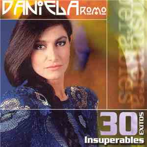Daniela Romo - 30 Exitos Insuperables download flac mp3