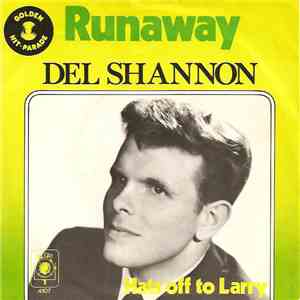 Del Shannon - Runaway / Hats Off To Larry download flac mp3