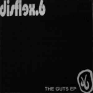 Disflex 6 - The Guts EP download flac mp3