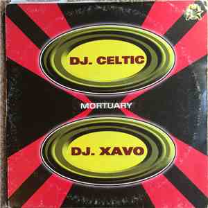 DJ Celtic / DJ Xavo - Mortuary download flac mp3