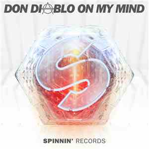 Don Diablo - On My Mind download flac mp3