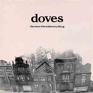 Doves - The Man Who Told Everything download flac mp3