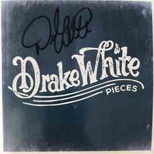 Drake White - Pieces download flac mp3