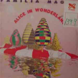 Familia Magica - Alice In Wonderland download flac mp3
