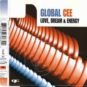 Global Cee - Love, Dream & Energy download flac mp3