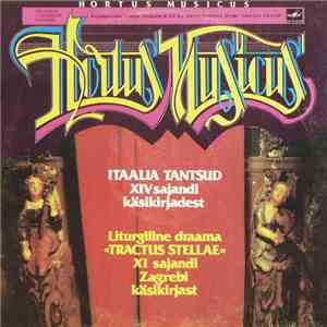 Hortus Musicus - Итальянские Танцы. Литургическая Драма "Tractus Stellae" download flac mp3