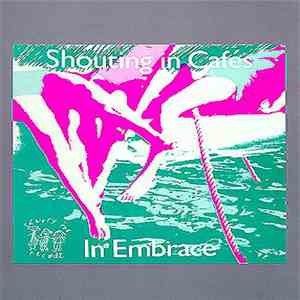 In Embrace - Shouting In Cafés download flac mp3