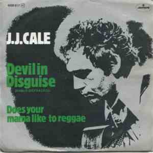 J.J. Cale - Devil In Disguise download flac mp3