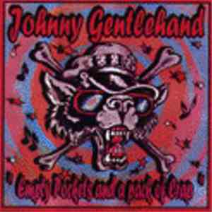 Johnny Gentlehand - Empty Pockets And A Pack Of Crap download flac mp3