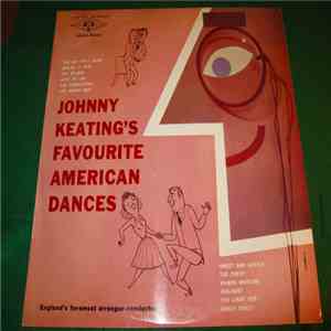 Johnny Keating - Johnny Keating Plays His Favourite American Dances download flac mp3