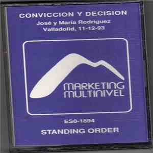 José Y María Rodríguez - Conviccion Y Decision flac mp3 download