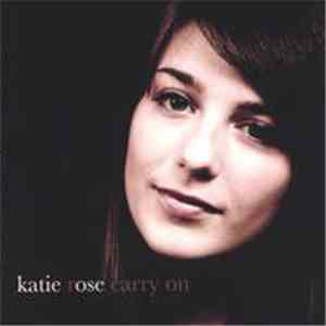 Katie Rose  - Carry On download flac mp3