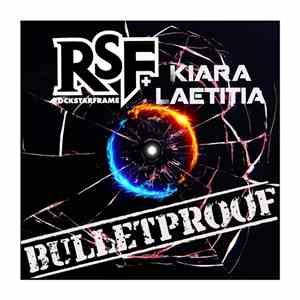 Kiara Laetitia, Rockstar Frame - Bulletproof download flac mp3