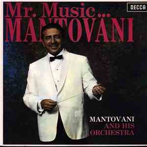 Mantovani And His Orchestra - Mr. Music...Mantovani download flac mp3