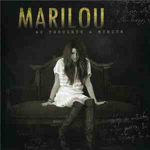 Marilou  - 60 Thoughts A Minute download flac mp3